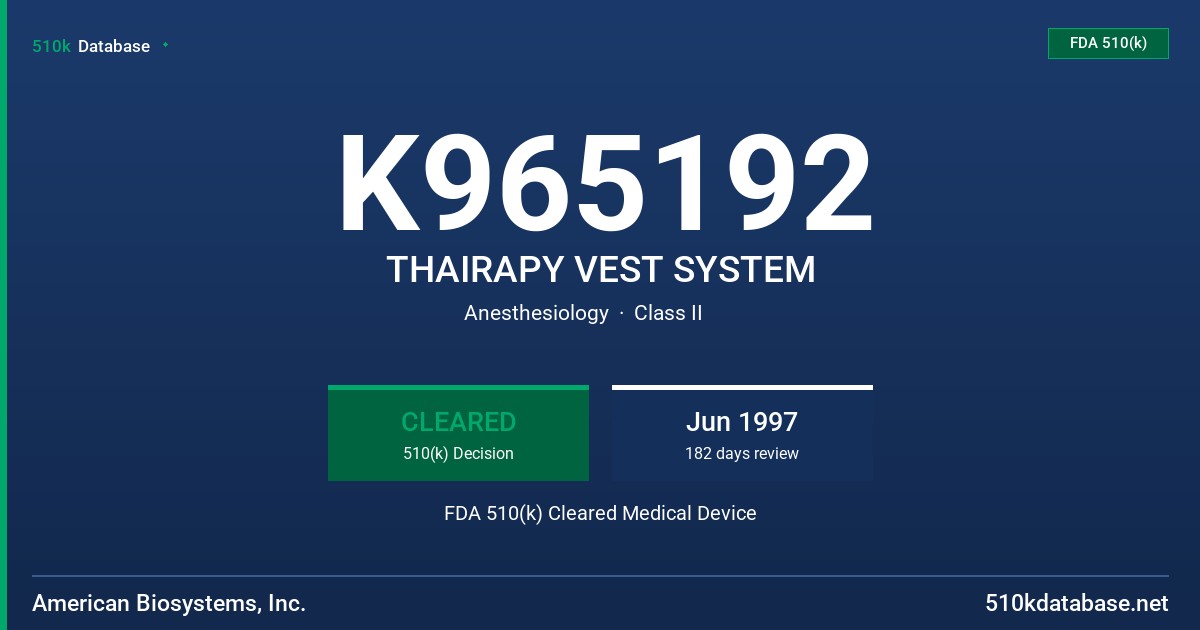 K965192 THAIRAPY VEST SYSTEM FDA 510(k) Cleared Medical Device