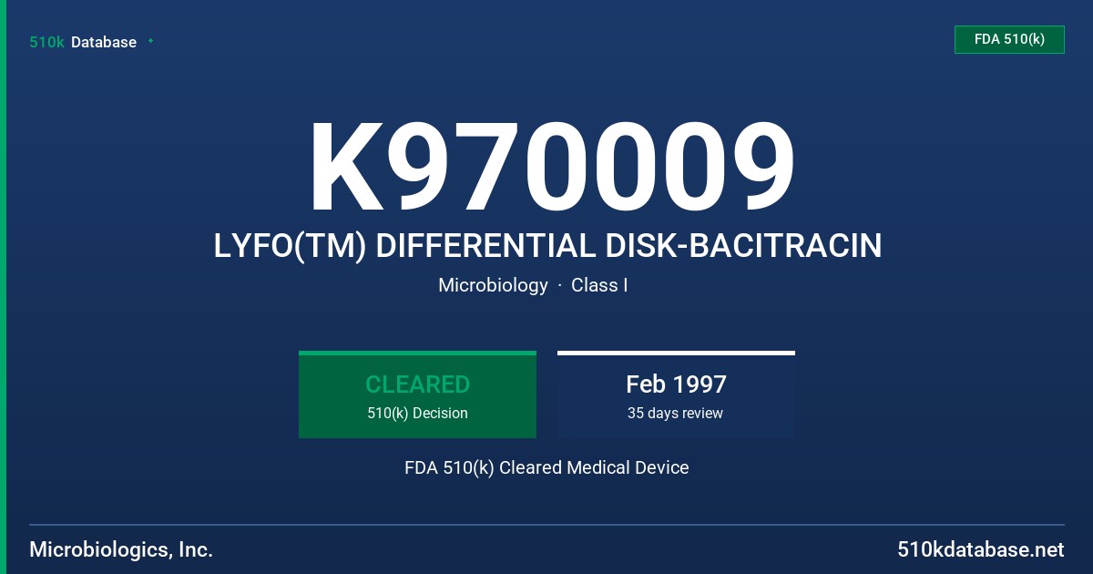 K970009 LYFO(TM) DIFFERENTIAL DISK-BACITRACIN FDA 510(k) Cleared Medical Device