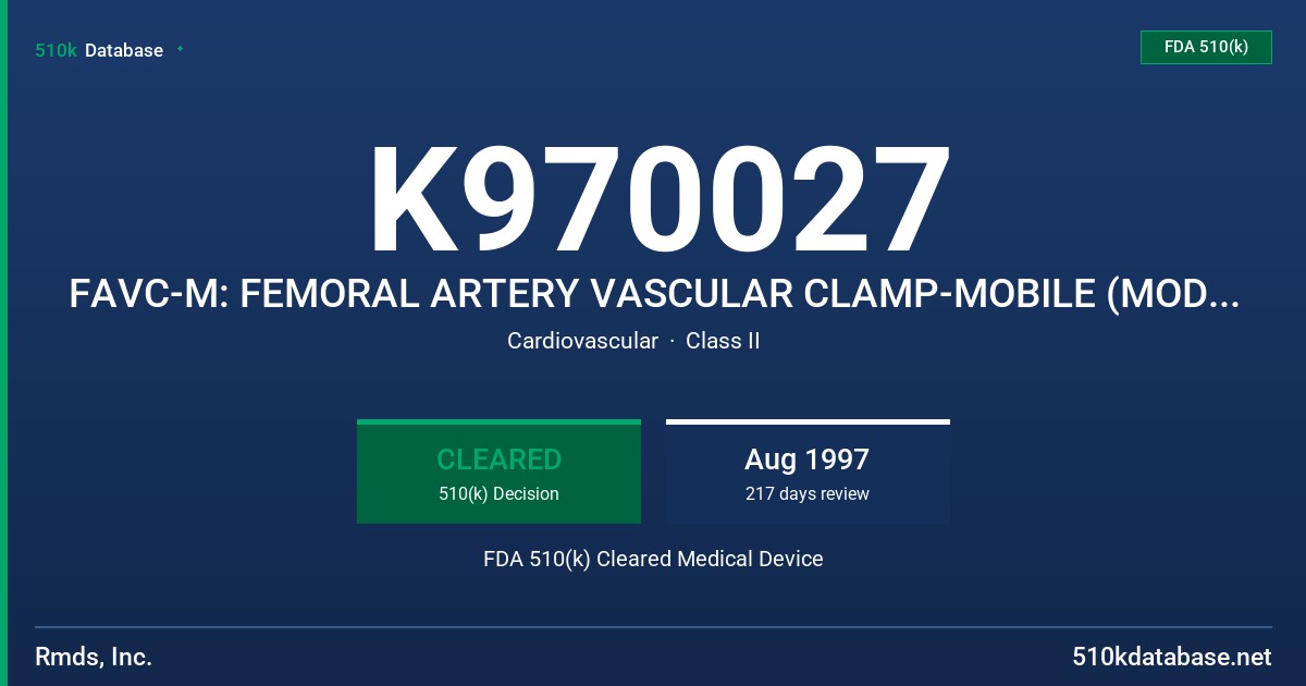 K970027 FAVC-M: FEMORAL ARTERY VASCULAR CLAMP-MOBILE (MODEL M100-M200) FAVC-M FEMORAL ARTERY VASCULAR CLAMP-MOBILE ADJ BELT 6005 FDA 510(k) Cleared Medical Device