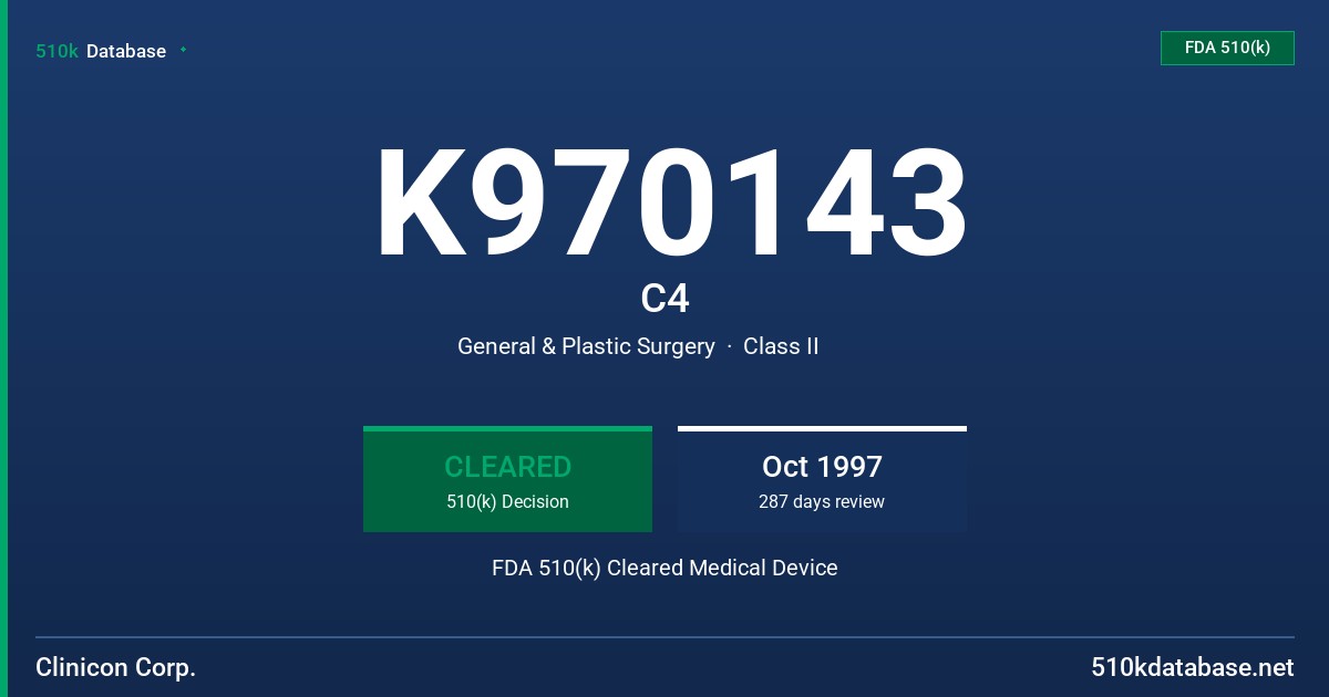K970143 C4 FDA 510(k) Cleared Medical Device