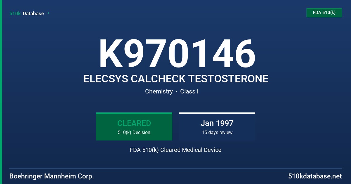 K970146 ELECSYS CALCHECK TESTOSTERONE FDA 510(k) Cleared Medical Device