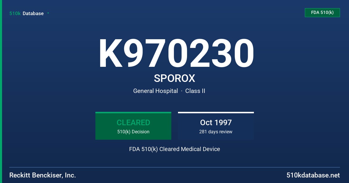 K970230 SPOROX FDA 510(k) Cleared Medical Device