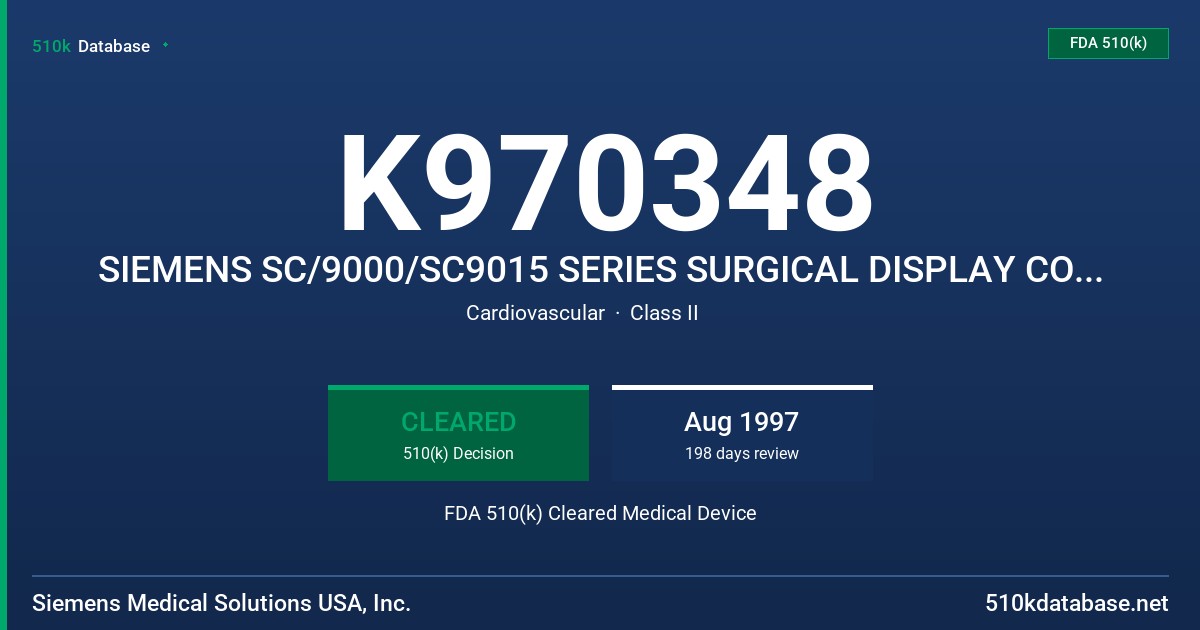 K970348 SIEMENS SC/9000/SC9015 SERIES SURGICAL DISPLAY CONTROLLER FDA 510(k) Cleared Medical Device