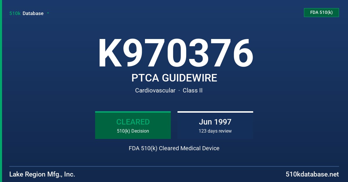 K970376 PTCA GUIDEWIRE FDA 510(k) Cleared Medical Device