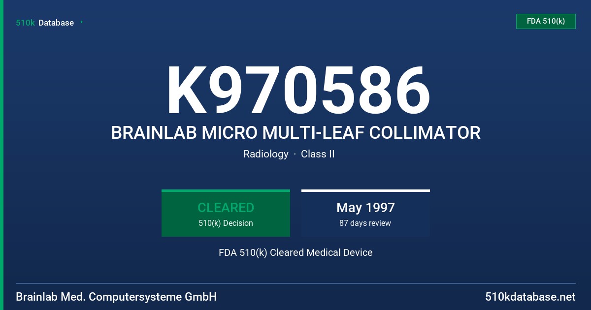 K970586 BRAINLAB MICRO MULTI-LEAF COLLIMATOR FDA 510(k) Cleared Medical Device