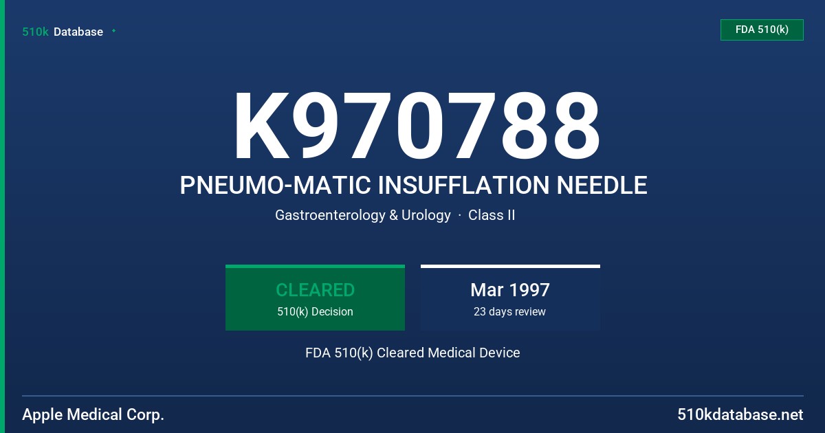 K970788 PNEUMO-MATIC INSUFFLATION NEEDLE FDA 510(k) Cleared Medical Device