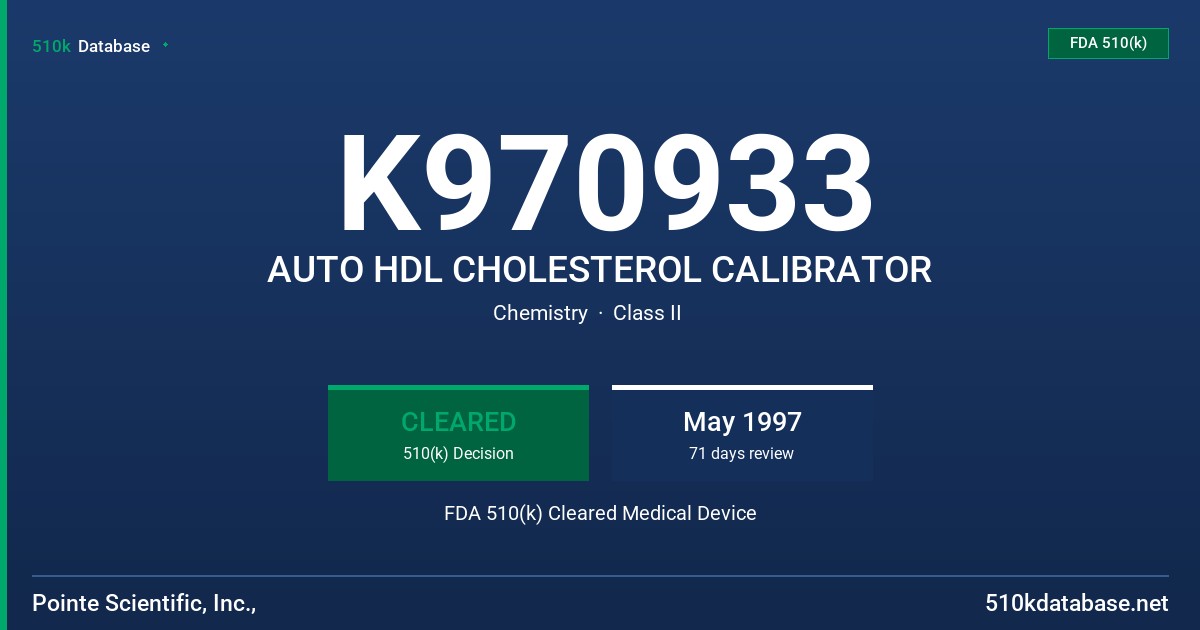 K970933 AUTO HDL CHOLESTEROL CALIBRATOR FDA 510(k) Cleared Medical Device
