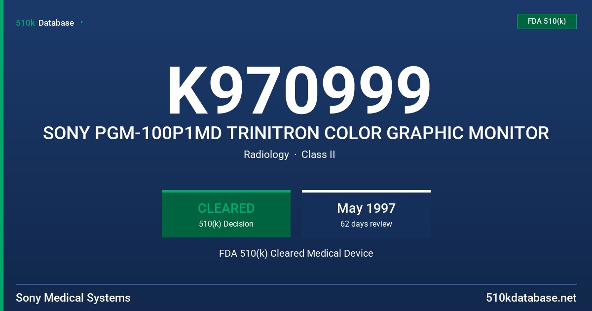 K970999 SONY PGM-100P1MD TRINITRON COLOR GRAPHIC MONITOR FDA 510(k) Cleared Medical Device