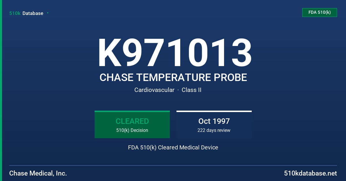 K971013 CHASE TEMPERATURE PROBE FDA 510(k) Cleared Medical Device