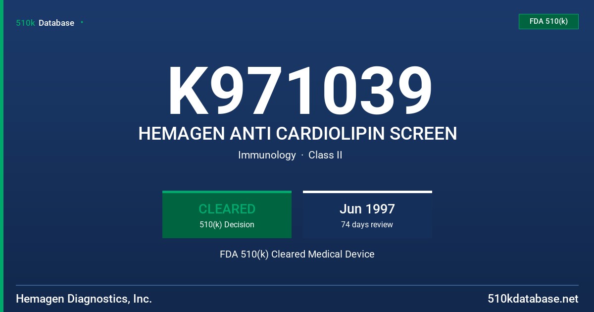 K971039 HEMAGEN ANTI CARDIOLIPIN SCREEN FDA 510(k) Cleared Medical Device