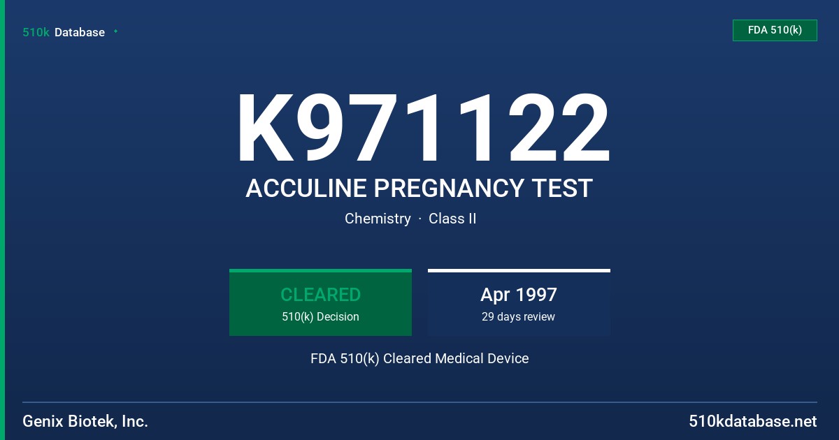 K971122 ACCULINE PREGNANCY TEST FDA 510(k) Cleared Medical Device