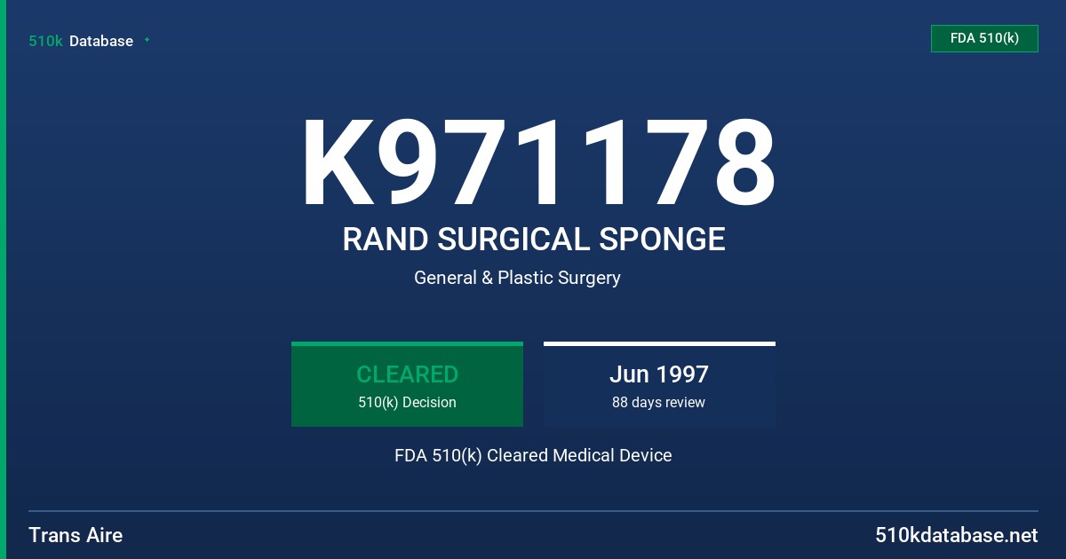 K971178 RAND SURGICAL SPONGE FDA 510(k) Cleared Medical Device