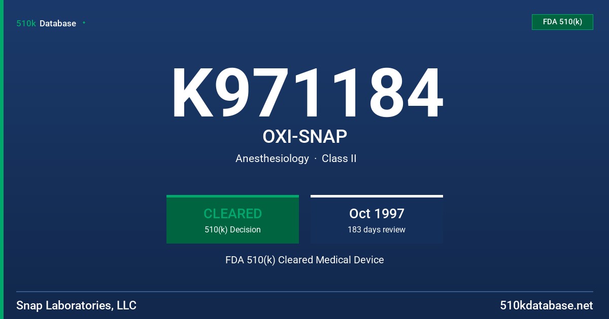 K971184 OXI-SNAP FDA 510(k) Cleared Medical Device