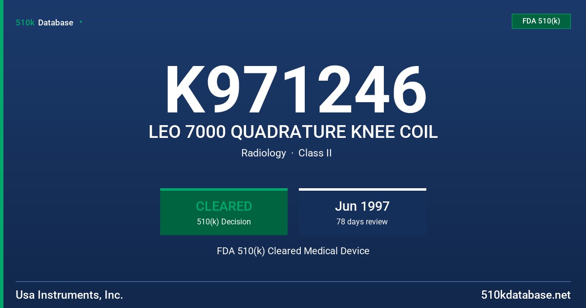 K971246 LEO 7000 QUADRATURE KNEE COIL FDA 510(k) Cleared Medical Device