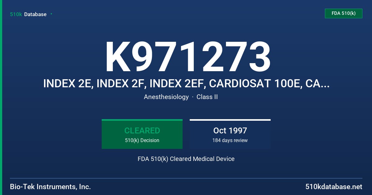 K971273 INDEX 2E, INDEX 2F, INDEX 2EF, CARDIOSAT 100E, CARDIOSAT 100F, CARDIOSAT 100EF FDA 510(k) Cleared Medical Device
