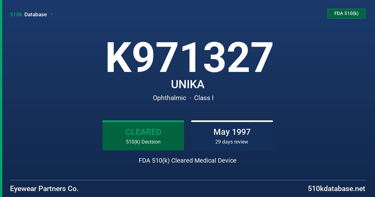 K971327 UNIKA FDA 510(k) Cleared Medical Device