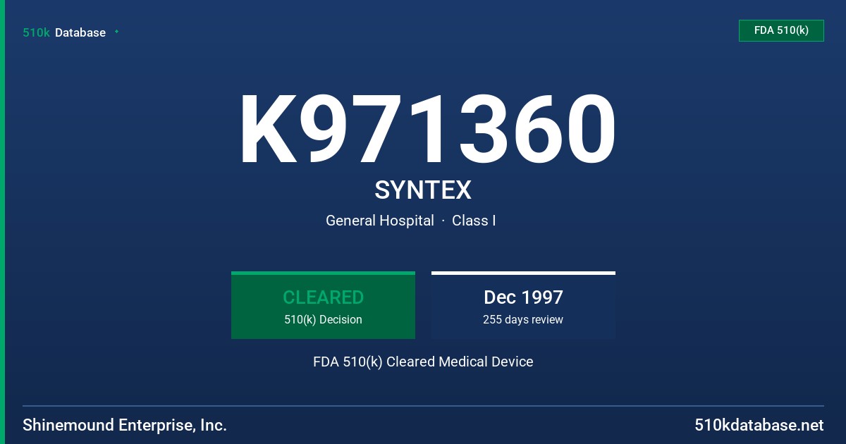 K971360 SYNTEX FDA 510(k) Cleared Medical Device