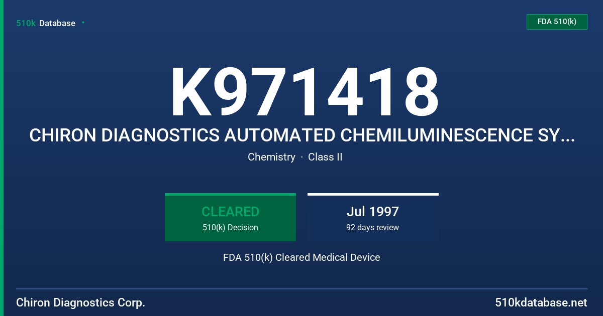 K971418 CHIRON DIAGNOSTICS AUTOMATED CHEMILUMINESCENCE SYSTEM (ASC) CENTAUR ANALYZER FDA 510(k) Cleared Medical Device