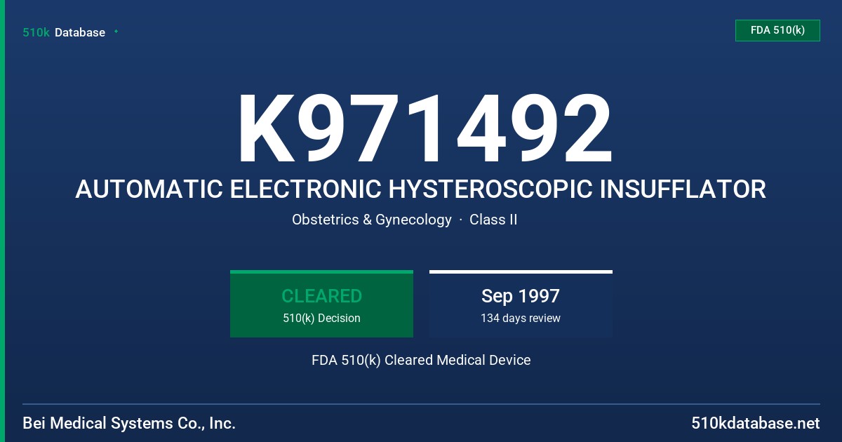 K971492 AUTOMATIC ELECTRONIC HYSTEROSCOPIC INSUFFLATOR FDA 510(k) Cleared Medical Device