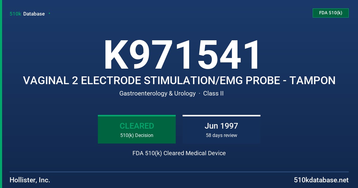 K971541 VAGINAL 2 ELECTRODE STIMULATION/EMG PROBE - TAMPON FDA 510(k) Cleared Medical Device