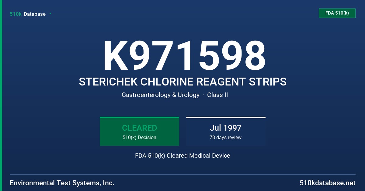 K971598 STERICHEK CHLORINE REAGENT STRIPS FDA 510(k) Cleared Medical Device