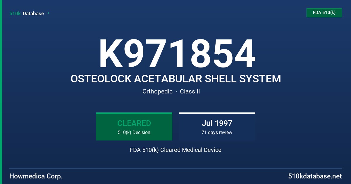 K971854 OSTEOLOCK ACETABULAR SHELL SYSTEM FDA 510(k) Cleared Medical Device