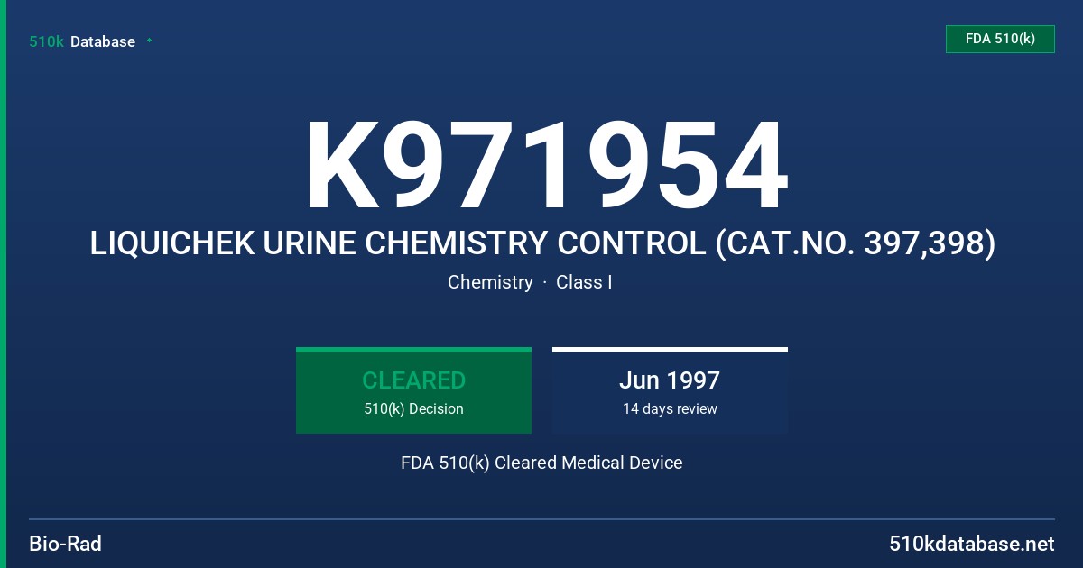 K971954 LIQUICHEK URINE CHEMISTRY CONTROL (CAT.NO. 397,398) FDA 510(k) Cleared Medical Device