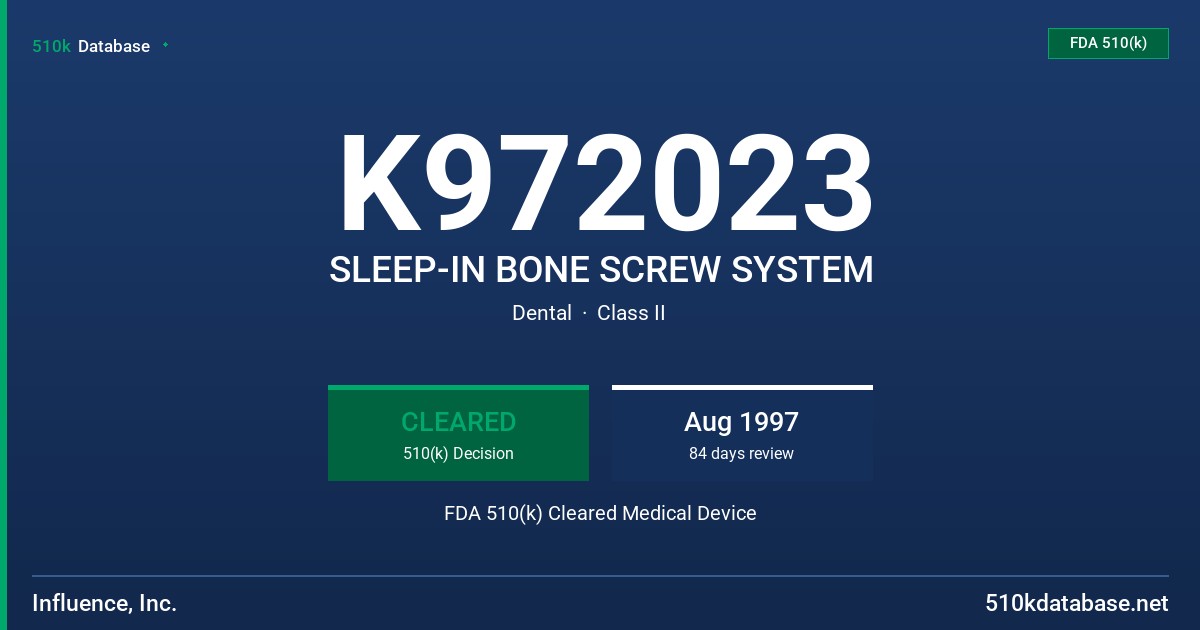 K972023 SLEEP-IN BONE SCREW SYSTEM FDA 510(k) Cleared Medical Device