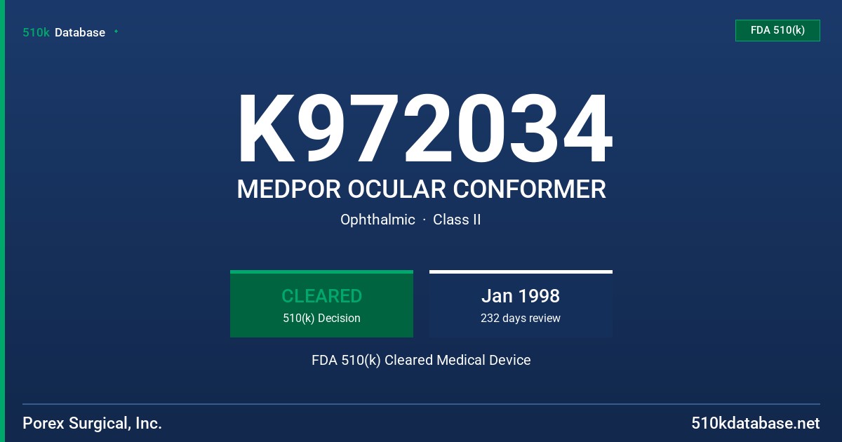 K972034 MEDPOR OCULAR CONFORMER FDA 510(k) Cleared Medical Device