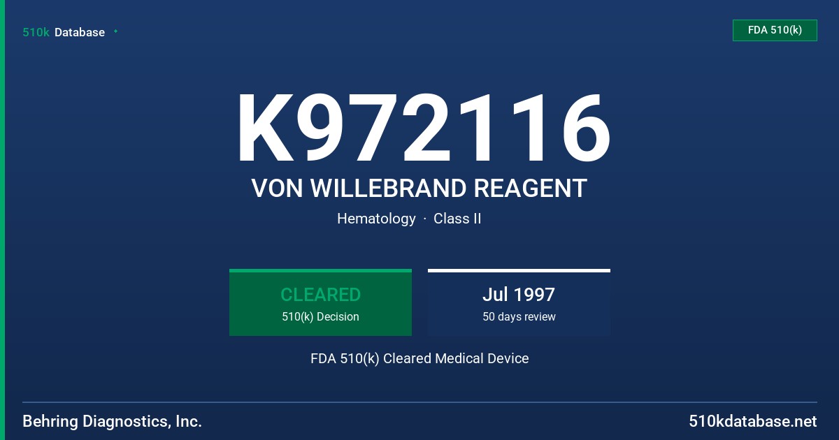 K972116 VON WILLEBRAND REAGENT FDA 510(k) Cleared Medical Device