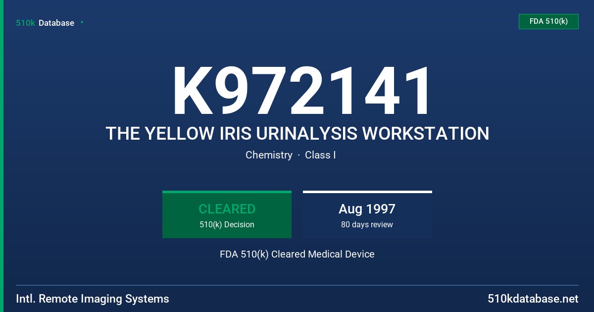 K972141 THE YELLOW IRIS URINALYSIS WORKSTATION FDA 510(k) Cleared Medical Device