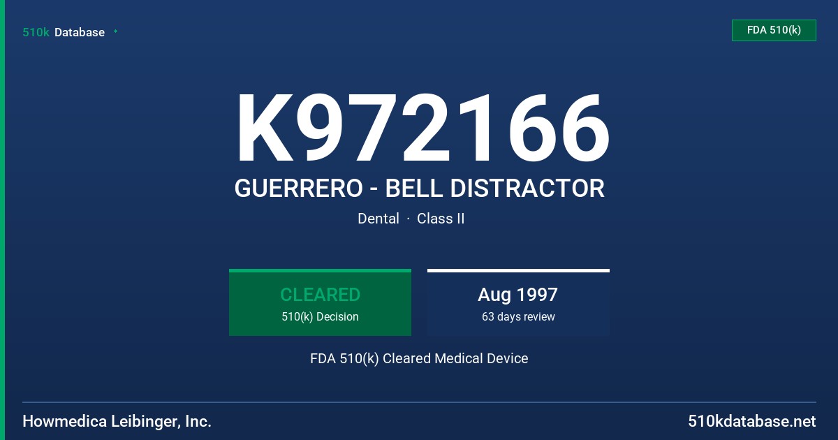 K972166 GUERRERO - BELL DISTRACTOR FDA 510(k) Cleared Medical Device