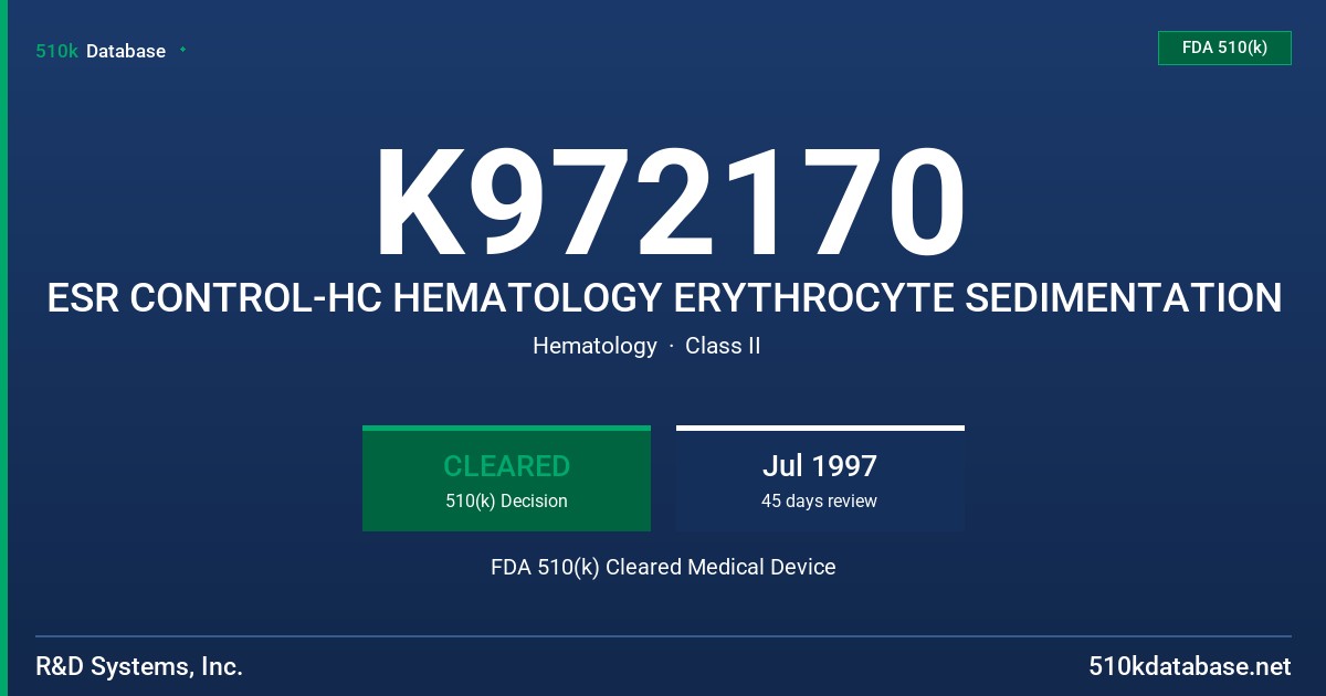 K972170 ESR CONTROL-HC HEMATOLOGY ERYTHROCYTE SEDIMENTATION FDA 510(k) Cleared Medical Device