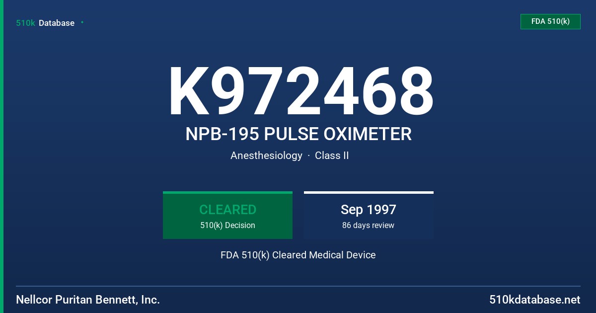 K972468 NPB-195 PULSE OXIMETER FDA 510(k) Cleared Medical Device
