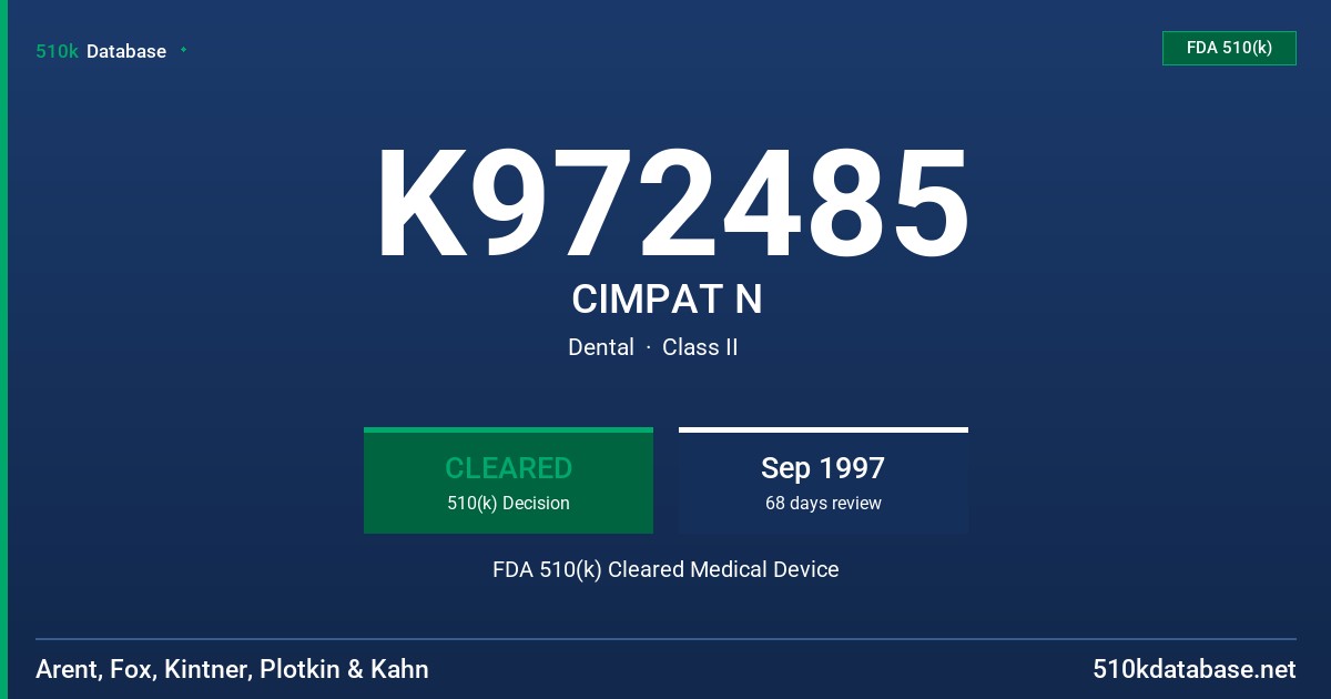 K972485 CIMPAT N FDA 510(k) Cleared Medical Device