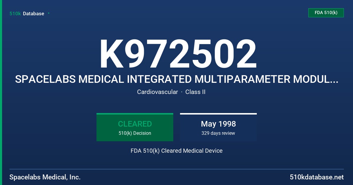 K972502 SPACELABS MEDICAL INTEGRATED MULTIPARAMETER MODULE 90496 FDA 510(k) Cleared Medical Device