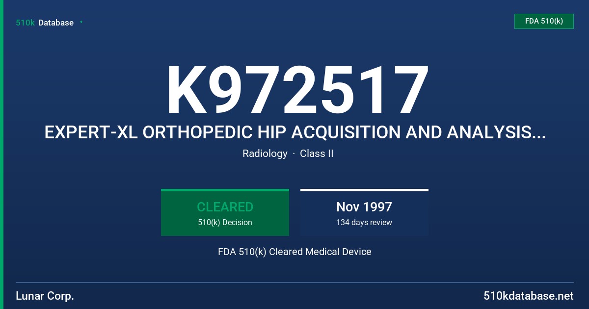 K972517 EXPERT-XL ORTHOPEDIC HIP ACQUISITION AND ANALYSIS SOFTWARE FDA 510(k) Cleared Medical Device