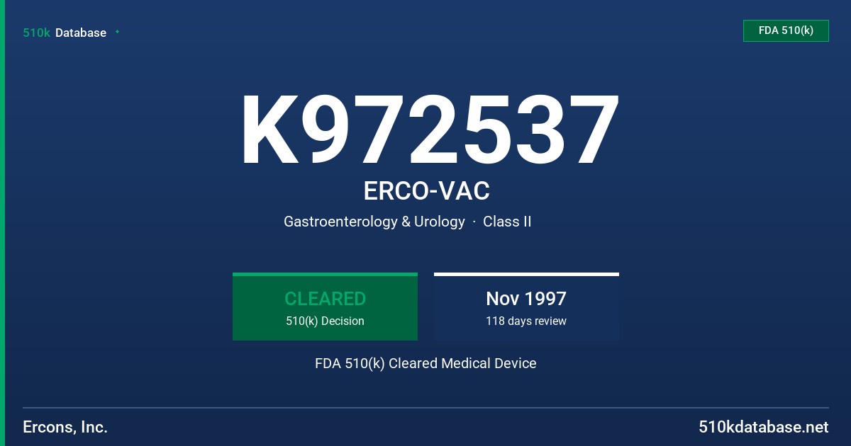 K972537 ERCO-VAC FDA 510(k) Cleared Medical Device