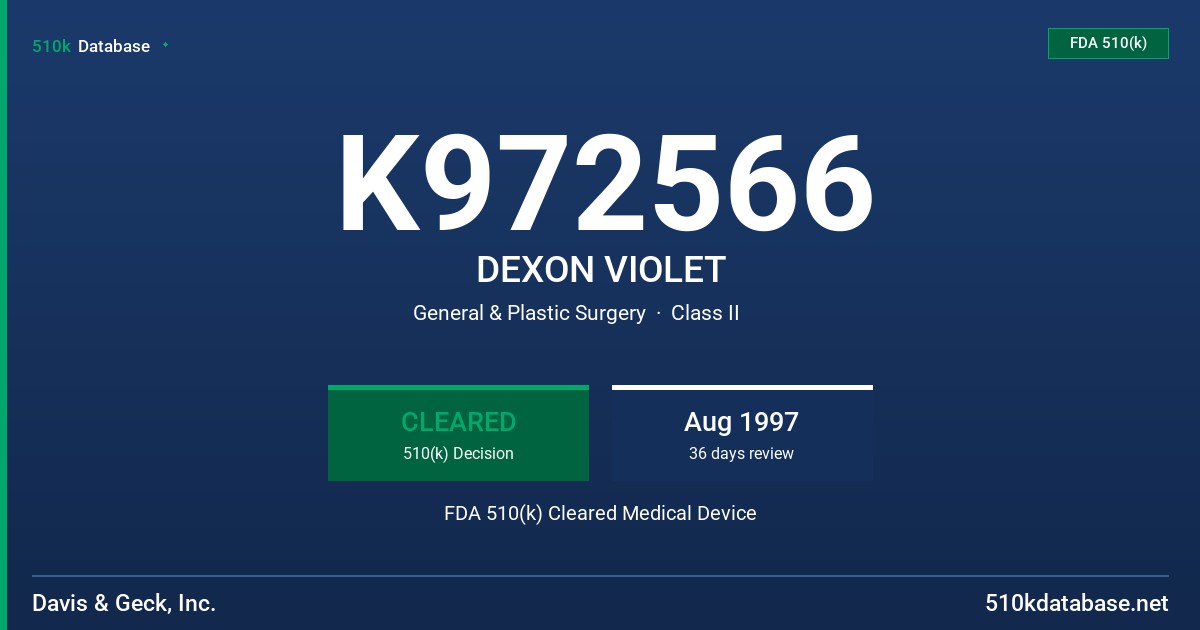 K972566 DEXON VIOLET FDA 510(k) Cleared Medical Device