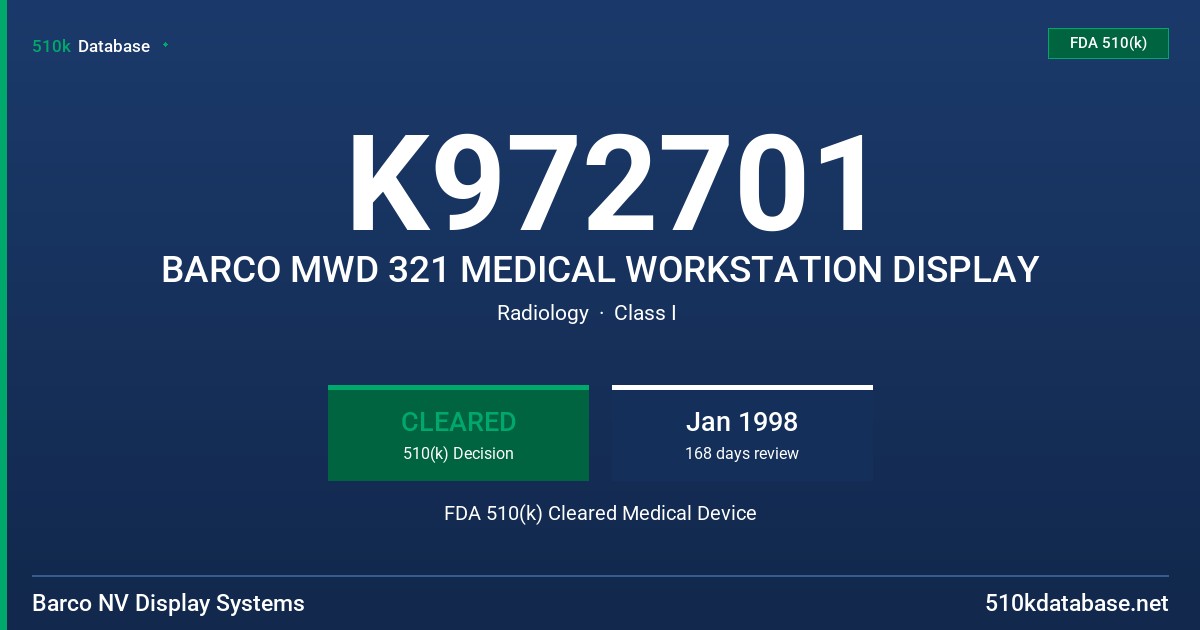 K972701 BARCO MWD 321 MEDICAL WORKSTATION DISPLAY FDA 510(k) Cleared Medical Device