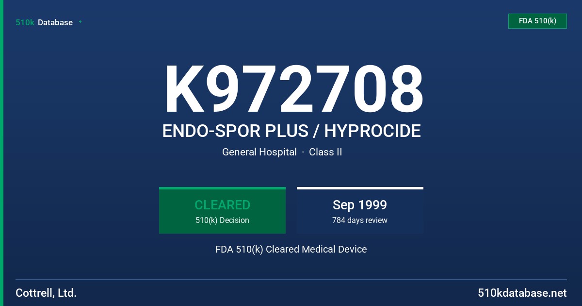 K972708 ENDO-SPOR PLUS / HYPROCIDE FDA 510(k) Cleared Medical Device