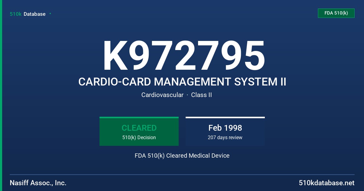 K972795 CARDIO-CARD MANAGEMENT SYSTEM II FDA 510(k) Cleared Medical Device