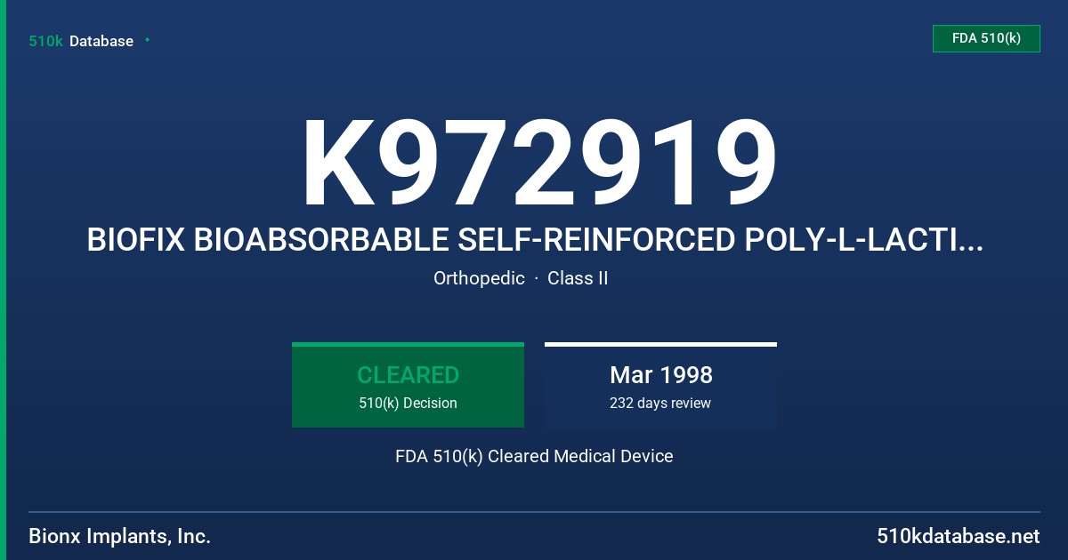 K972919 BIOFIX BIOABSORBABLE SELF-REINFORCED POLY-L-LACTIDE THREADED BROWLIFT SCREW FDA 510(k) Cleared Medical Device