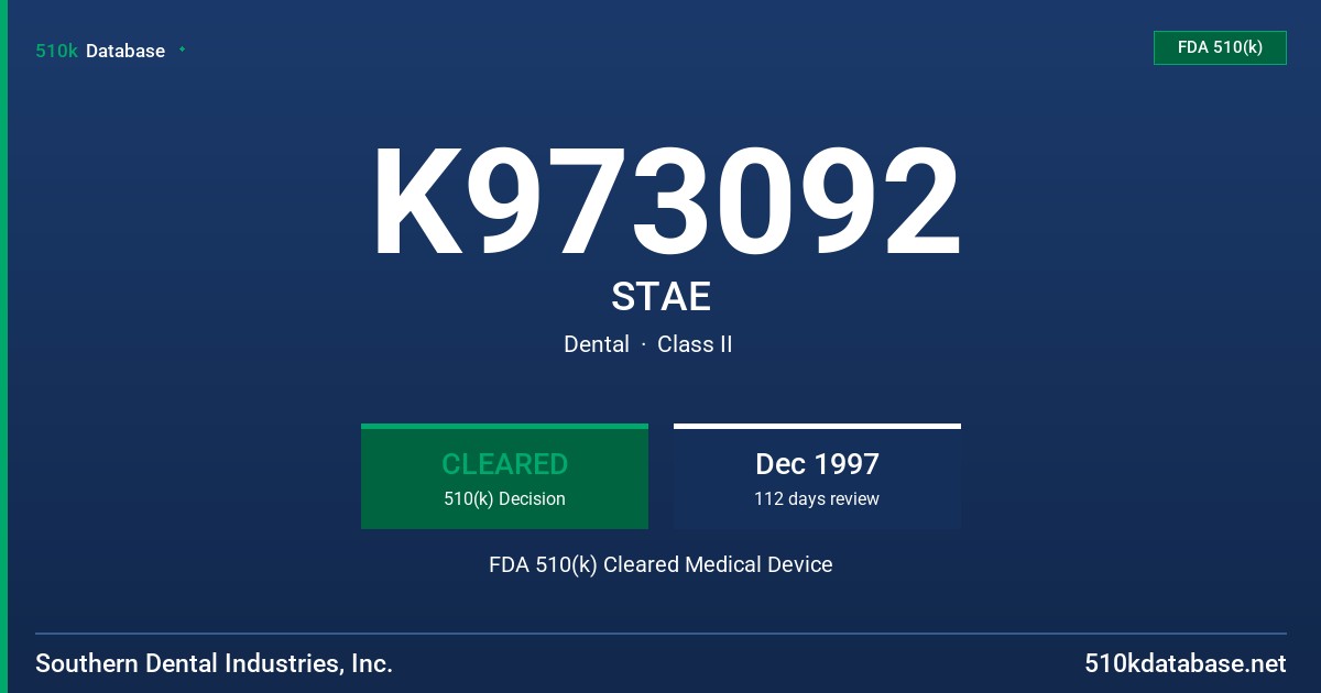 K973092 STAE FDA 510(k) Cleared Medical Device