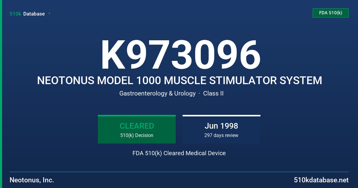 K973096 NEOTONUS MODEL 1000 MUSCLE STIMULATOR SYSTEM FDA 510(k) Cleared Medical Device