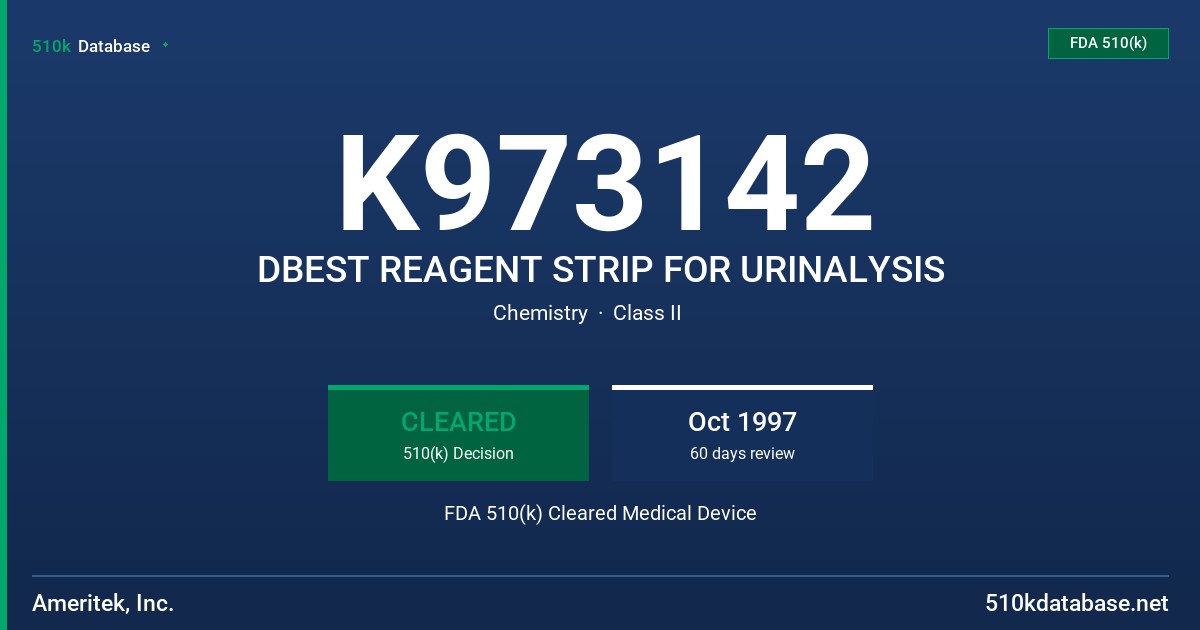 K973142 DBEST REAGENT STRIP FOR URINALYSIS FDA 510(k) Cleared Medical Device