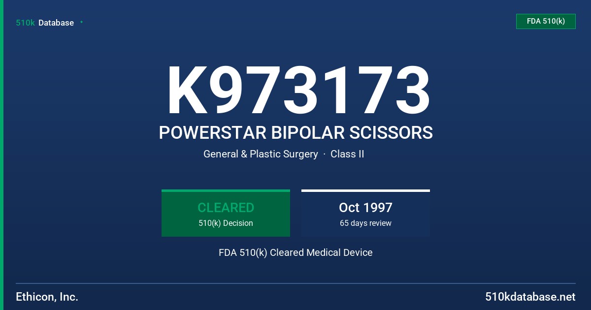 K973173 POWERSTAR BIPOLAR SCISSORS FDA 510(k) Cleared Medical Device