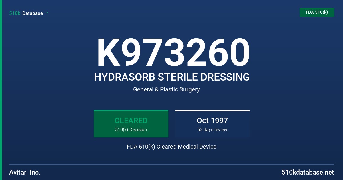 K973260 HYDRASORB STERILE DRESSING FDA 510(k) Cleared Medical Device