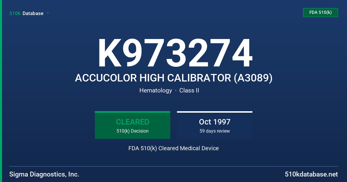 K973274 ACCUCOLOR HIGH CALIBRATOR (A3089) FDA 510(k) Cleared Medical Device