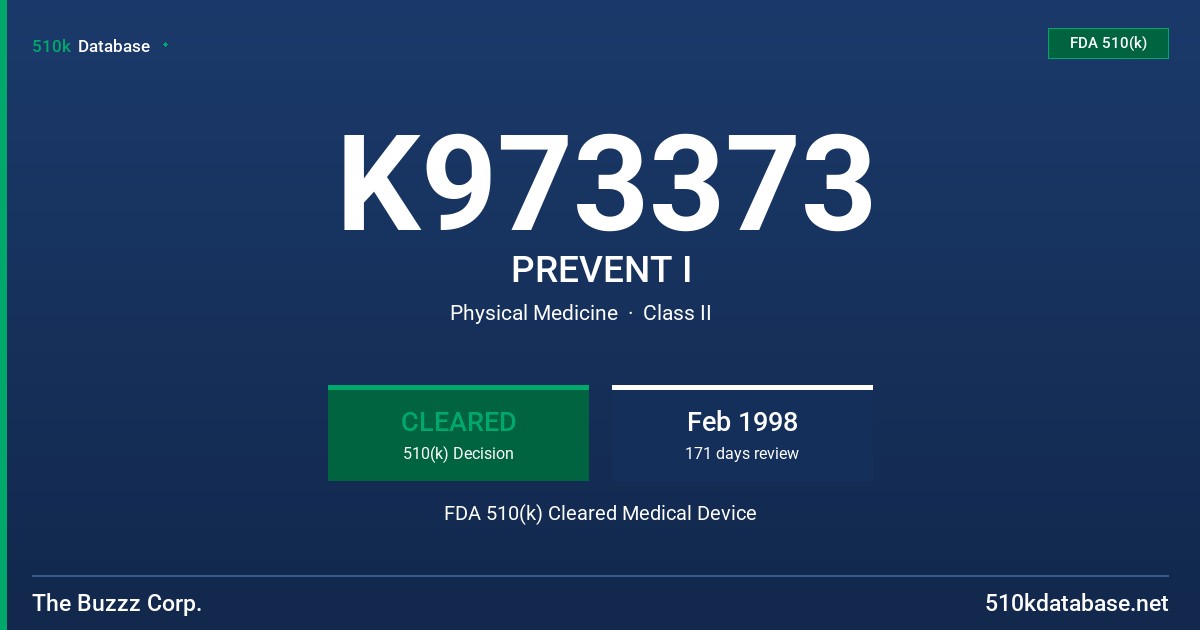 K973373 PREVENT I FDA 510(k) Cleared Medical Device